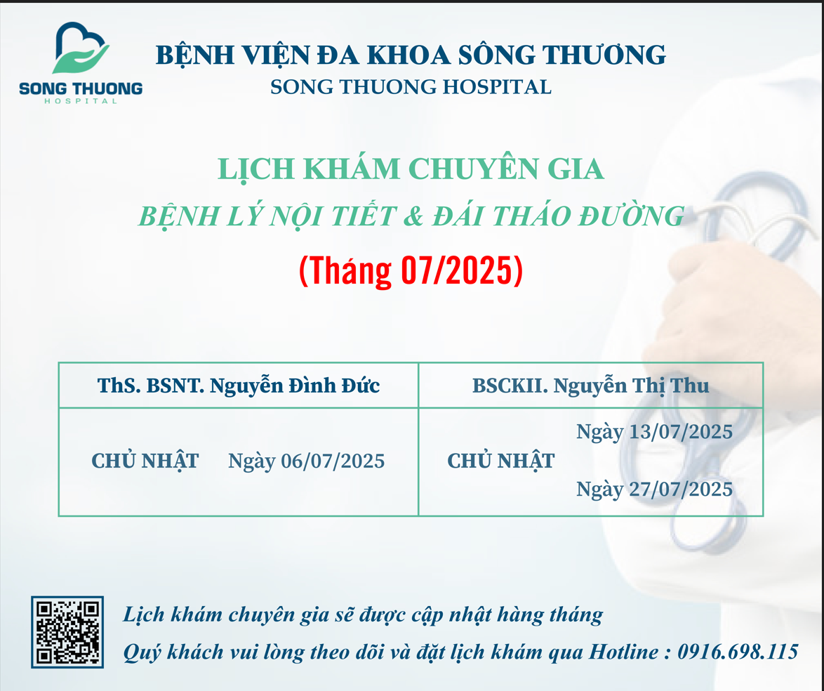 BỆNH VIỆN ĐA KHOA SÔNG THƯƠNG THÔNG BÁO VỀ LỊCH KHÁM NỘI TIẾT & ĐÁI THÁO ĐƯỜNG PHỐI HỢP CÙNG BÁC SĨ TUYẾN TRUNG ƯƠNG